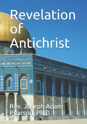 Seller image for Revelation of Antichrist (Paperback or Softback) for sale by BargainBookStores