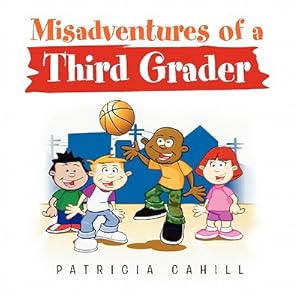 Seller image for Misadventures of a Third Grader (Paperback or Softback) for sale by BargainBookStores