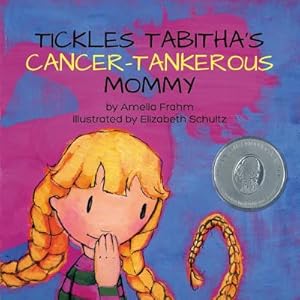 Immagine del venditore per Tickles Tabitha's Cancer-Tankerous Mommy (Paperback or Softback) venduto da BargainBookStores