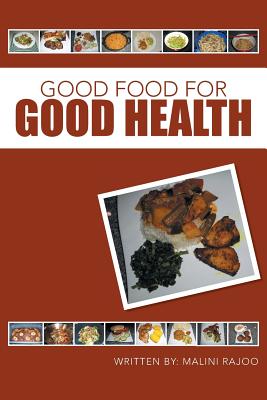 Seller image for Good Food for Good Health (Paperback or Softback) for sale by BargainBookStores