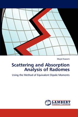 Bild des Verkufers fr Scattering and Absorption Analysis of Radomes (Paperback or Softback) zum Verkauf von BargainBookStores