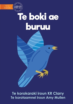 Imagen del vendedor de The Blue Book - Te boki ae buruu (Te Kiribati) (Paperback or Softback) a la venta por BargainBookStores