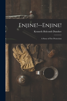 Seller image for Enjine!--Enjine!: A Story of Fire Protection (Paperback or Softback) for sale by BargainBookStores