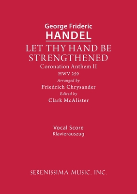 Imagen del vendedor de Let Thy Hand Be Strengthened, HWV 259: Vocal score (Paperback or Softback) a la venta por BargainBookStores