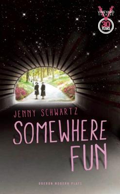 Seller image for Somewhere Fun (Paperback or Softback) for sale by BargainBookStores