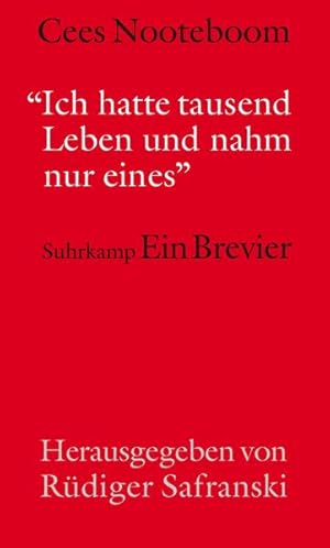 Seller image for Ich hatte tausend Leben und nahm nur eins Ein Brevier for sale by Berliner Bchertisch eG
