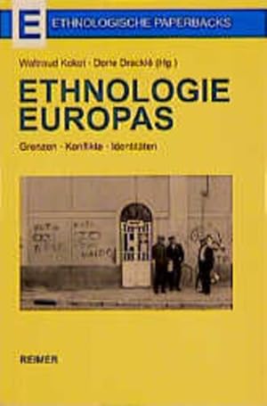 Ethnologie Europas Grenzen - Konflikte - Identitäten