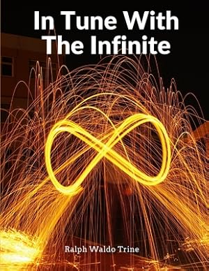 Imagen del vendedor de In Tune With The Infinite: Fullness Of Peace, Power, And Plenty (Paperback or Softback) a la venta por BargainBookStores