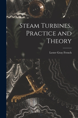 Imagen del vendedor de Steam Turbines, Practice and Theory (Paperback or Softback) a la venta por BargainBookStores