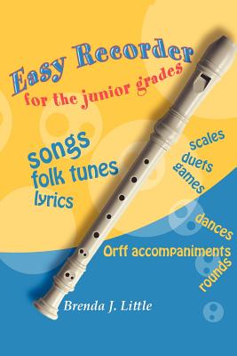 Imagen del vendedor de Easy Recorder for the Junior Grades (Paperback or Softback) a la venta por BargainBookStores