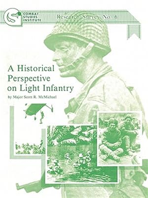 Imagen del vendedor de A Historical Perspective on Light Infantry a la venta por GreatBookPrices