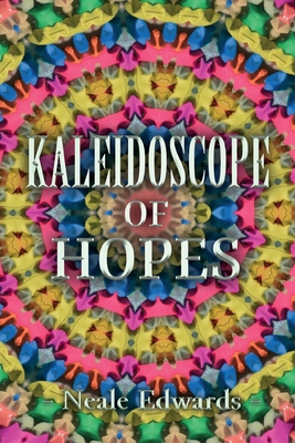 Seller image for Kaleidoscope Of Hopes (Paperback or Softback) for sale by BargainBookStores