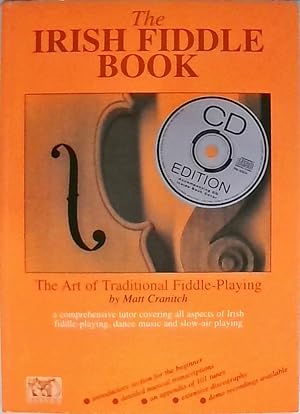 Immagine del venditore per The Irish Fiddle Book: The Art of Traditional Fiddle-Playing venduto da Berliner Bchertisch eG