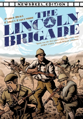 Seller image for The Lincoln Brigade - Newsreel Edition (Paperback or Softback) for sale by BargainBookStores