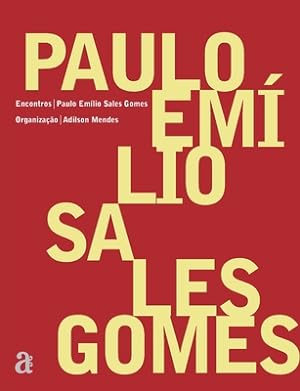 Imagen del vendedor de Paulo Emilio Sales Gomes - Encontros (Paperback or Softback) a la venta por BargainBookStores