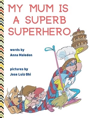 Seller image for My Mum is a Superb Superhero (Hardback or Cased Book) for sale by BargainBookStores