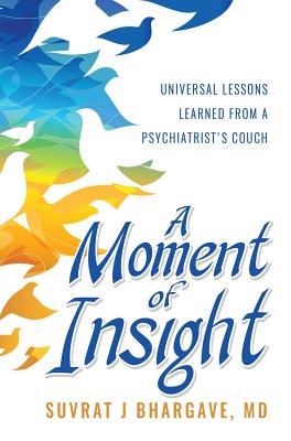 Seller image for A Moment of Insight (Hardback or Cased Book) for sale by BargainBookStores