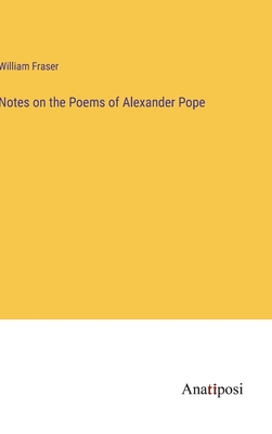 Seller image for Notes on the Poems of Alexander Pope (Hardback or Cased Book) for sale by BargainBookStores