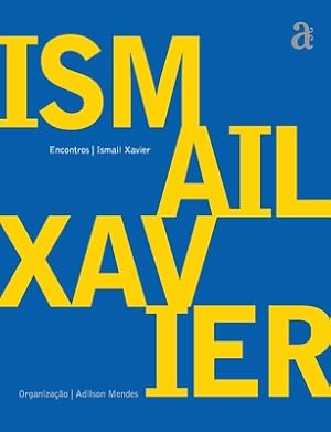 Immagine del venditore per Ismail Xavier - Encontros (Paperback or Softback) venduto da BargainBookStores