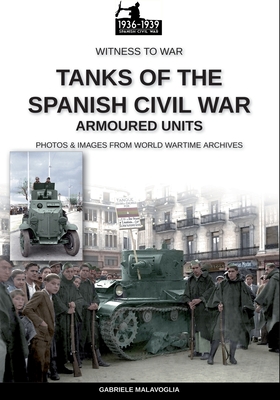 Immagine del venditore per Tanks of the Spanish Civil War (Paperback or Softback) venduto da BargainBookStores