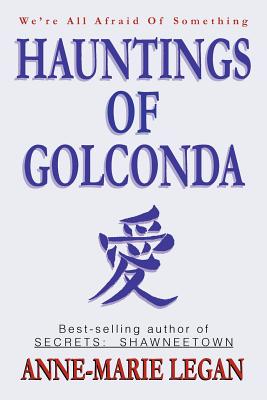 Image du vendeur pour Hauntings of Golconda (Paperback or Softback) mis en vente par BargainBookStores