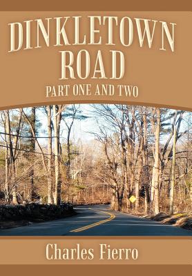 Seller image for Dinkletown Road: Part One and Two (Hardback or Cased Book) for sale by BargainBookStores
