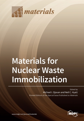 Seller image for Materials for Nuclear Waste Immobilization (Paperback or Softback) for sale by BargainBookStores