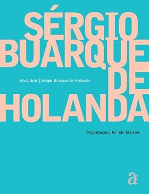 Bild des Verkufers fr Sergio Buarque de Holanda - Encontros (Paperback or Softback) zum Verkauf von BargainBookStores