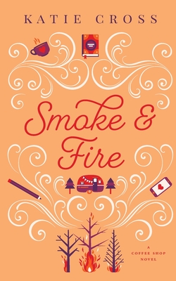 Imagen del vendedor de Smoke and Fire (Paperback or Softback) a la venta por BargainBookStores