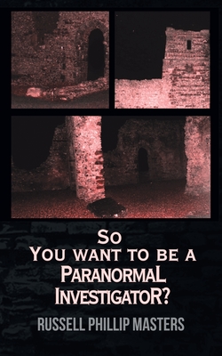 Immagine del venditore per So You Want to Be a Paranormal Investigator? (Paperback or Softback) venduto da BargainBookStores