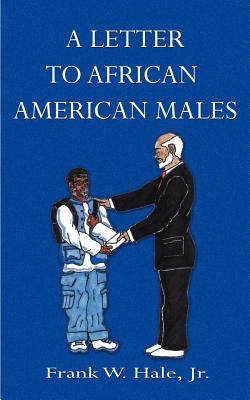 Image du vendeur pour A Letter to African American Males: The Powerful P's (Paperback or Softback) mis en vente par BargainBookStores
