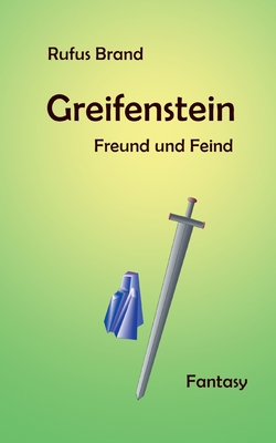 Bild des Verkufers fr Greifenstein: Freund und Feind (Paperback or Softback) zum Verkauf von BargainBookStores