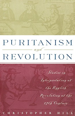 Immagine del venditore per Puritanism and Revolution: Studies in Interpretation of the English Revolution of the 17th Century (Paperback or Softback) venduto da BargainBookStores