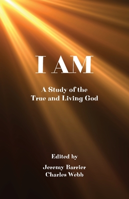 Seller image for I Am: A Study of the True and Living God (Paperback or Softback) for sale by BargainBookStores