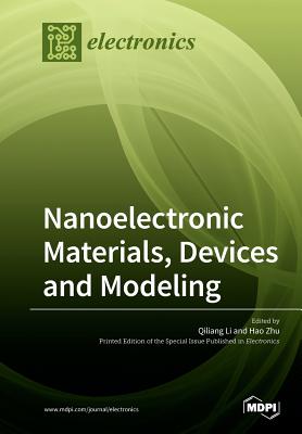 Immagine del venditore per Nanoelectronic Materials, Devices and Modeling (Paperback or Softback) venduto da BargainBookStores