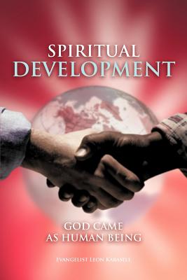 Imagen del vendedor de Spiritual Development: God Came as Human Being (Paperback or Softback) a la venta por BargainBookStores