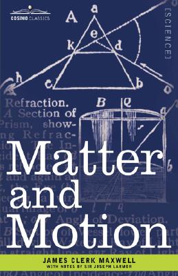 Seller image for Matter and Motion (Hardback or Cased Book) for sale by BargainBookStores