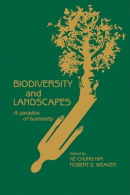 Imagen del vendedor de Biodiversity and Landscapes: A Paradox of Humanity (Paperback or Softback) a la venta por BargainBookStores