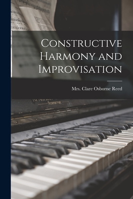 Imagen del vendedor de Constructive Harmony and Improvisation (Paperback or Softback) a la venta por BargainBookStores