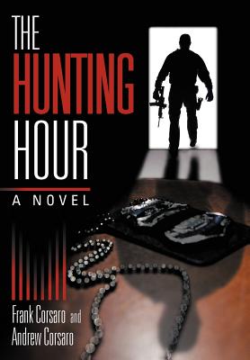 Seller image for The Hunting Hour (Hardback or Cased Book) for sale by BargainBookStores