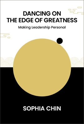 Imagen del vendedor de Dancing on the Edge of Greatness: Making Leadership Personal (Paperback or Softback) a la venta por BargainBookStores