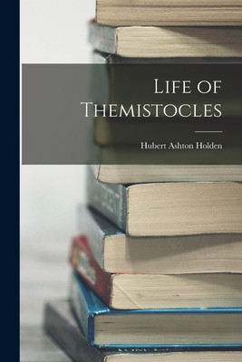 Seller image for Life of Themistocles (Paperback or Softback) for sale by BargainBookStores