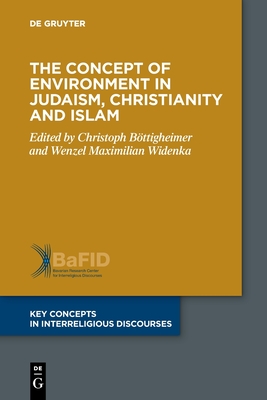 Seller image for The Concept of Environment in Judaism, Christianity and Islam (Paperback or Softback) for sale by BargainBookStores