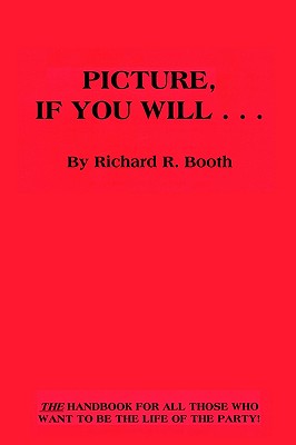 Seller image for Picture, If You Will . . . (Paperback or Softback) for sale by BargainBookStores