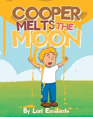 Seller image for Cooper Melts the Moon (Paperback or Softback) for sale by BargainBookStores