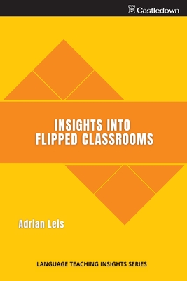 Imagen del vendedor de Insights into flipped classrooms (Paperback or Softback) a la venta por BargainBookStores