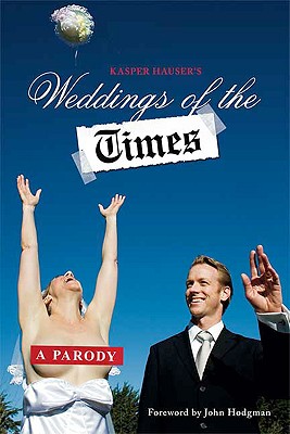 Seller image for Weddings of the Times: A Parody (Paperback or Softback) for sale by BargainBookStores