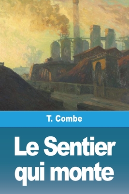 Seller image for Le Sentier qui monte (Paperback or Softback) for sale by BargainBookStores