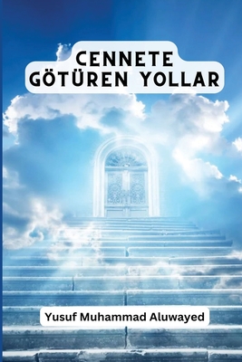 Seller image for Cennete G�t�ren Yollar (Paperback or Softback) for sale by BargainBookStores