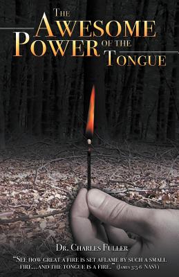 Seller image for The Awesome Power of the Tongue (Paperback or Softback) for sale by BargainBookStores